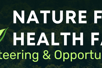 The image is an advertisement for a "Nature For Health Fair" with volunteering opportunities. It features a green emblem with a white medical cross on top of stylized leaves. The text is in white and light green against a dark green forest background.