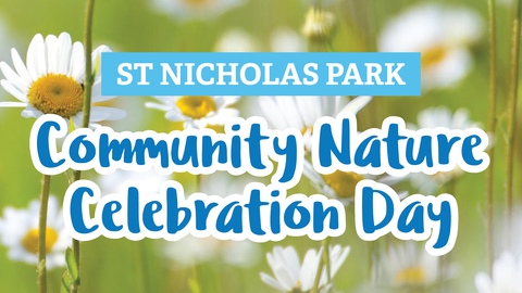 St Nicholas Park community nature celebration day banner